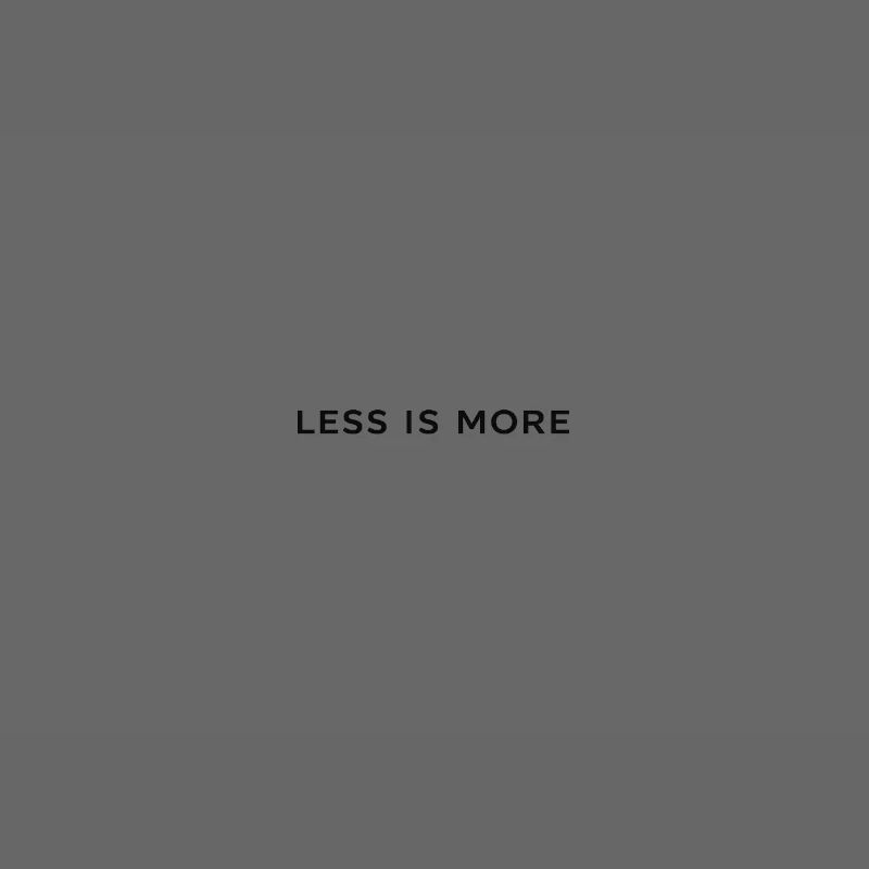 Less Is More Minimal Typography