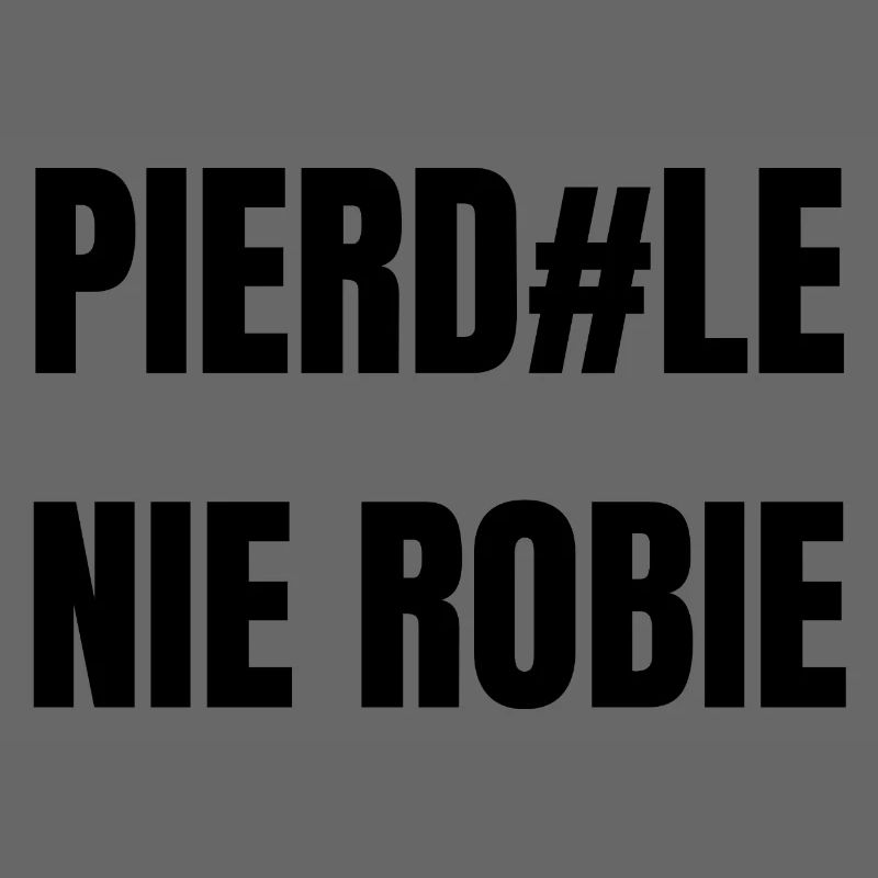 PIERD#LE_NIE_ROBIE