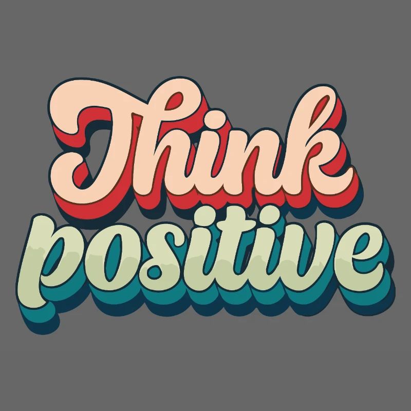 Think Positive Retro Script