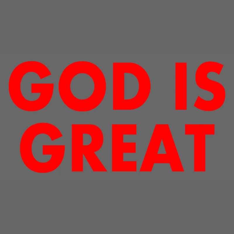 god is great