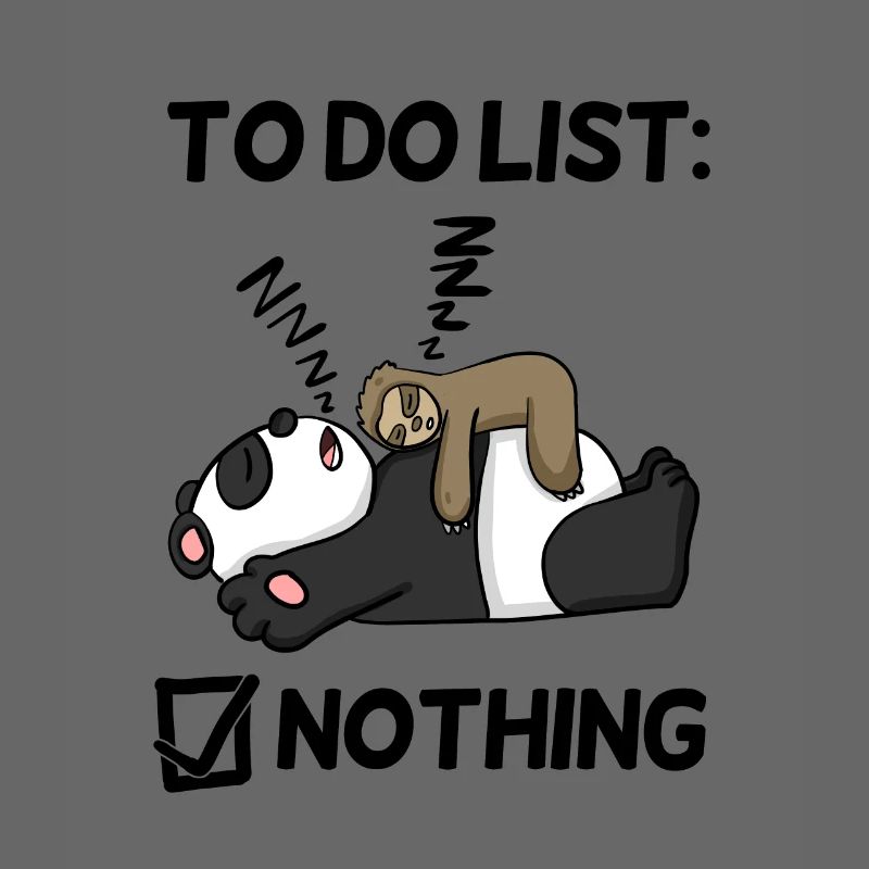 To do list Nothing - sloth relax - Lazy