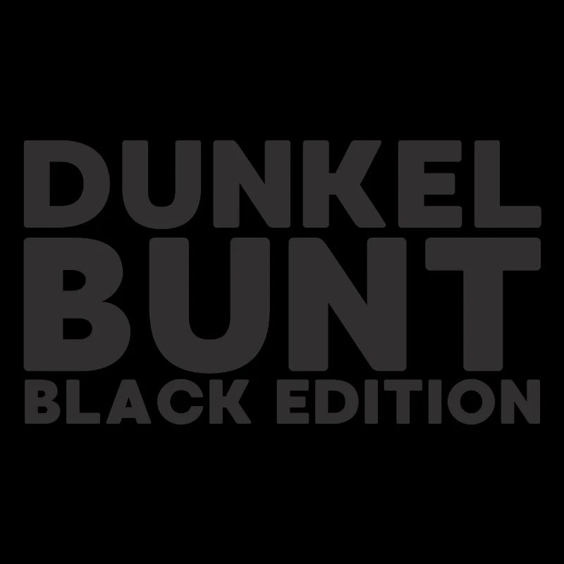Dunkelbunt Black Edition