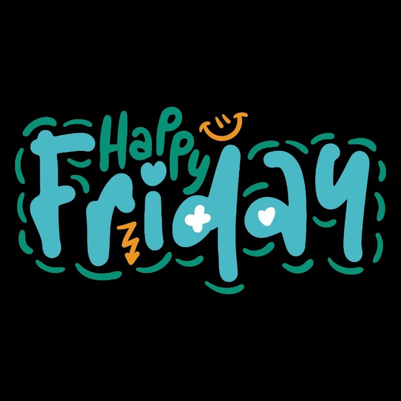 Happy Friday Fun Citation Positive Vibes Design