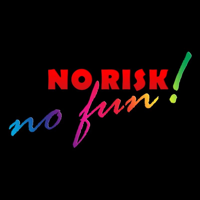 AUCUN RISQUE - NO FUN