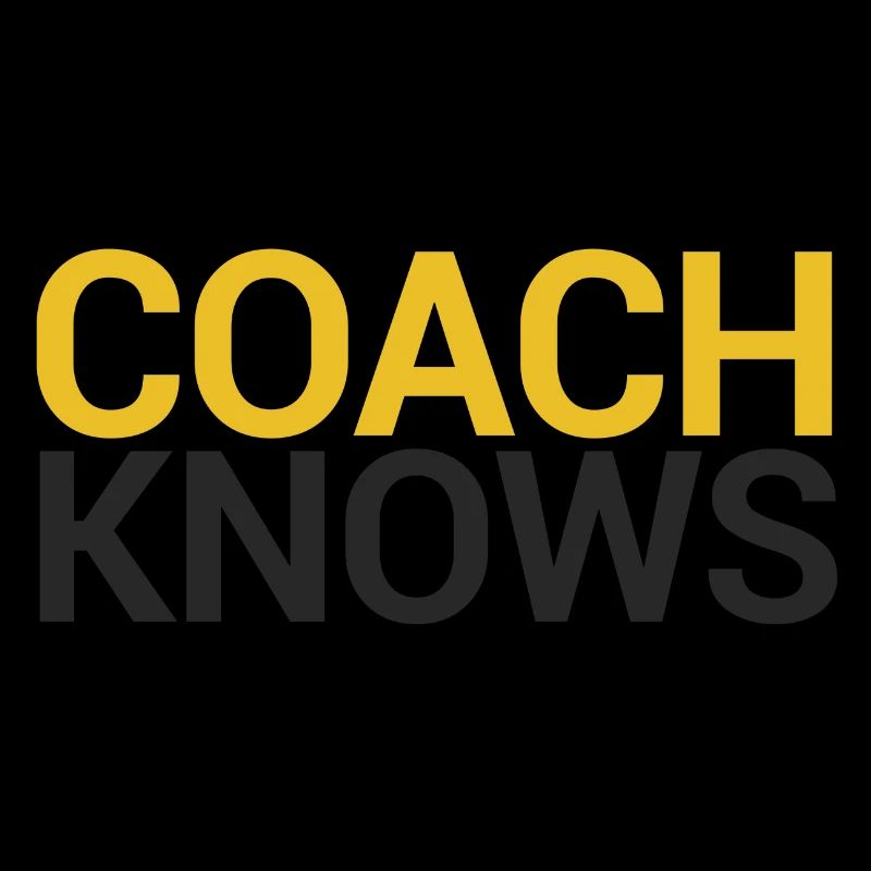 Coach / Coach: Coach Knows
