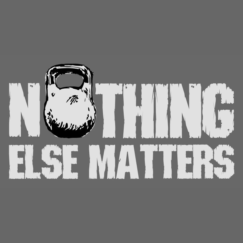 Nothing Else Matters
