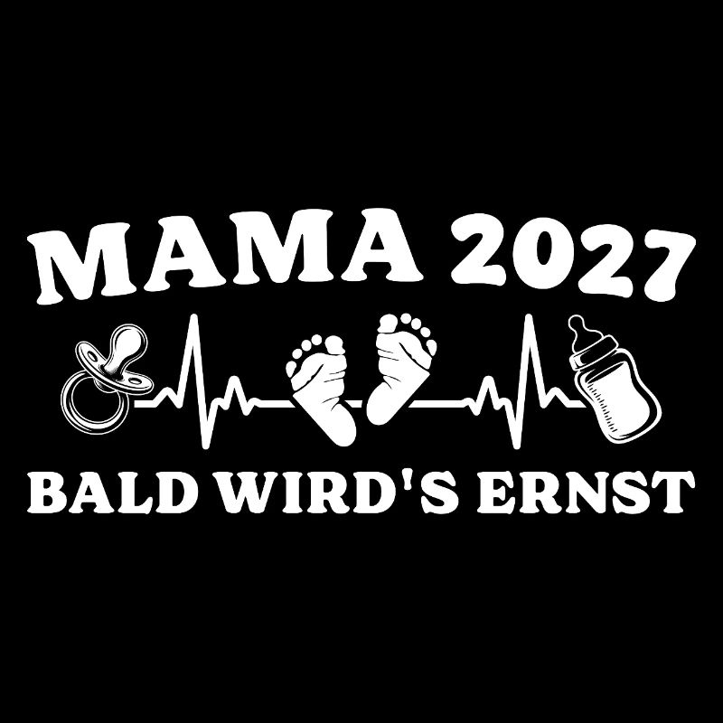 Mama 2027 Bald wird's ernst Schwangerschaft