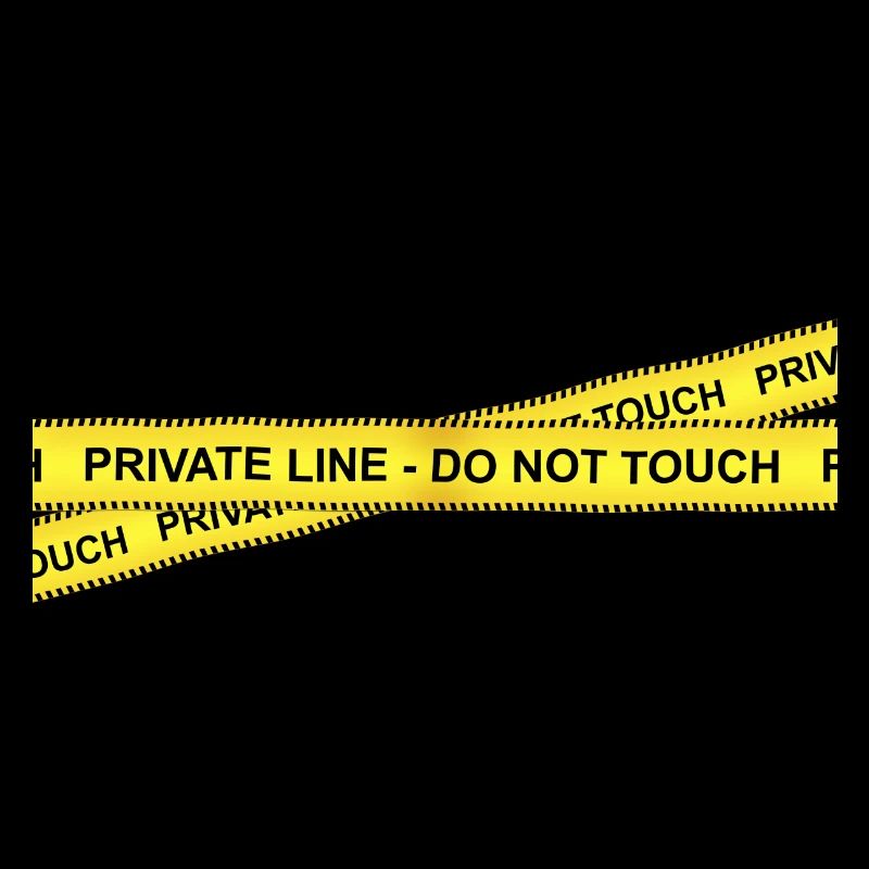 private line - do not touch