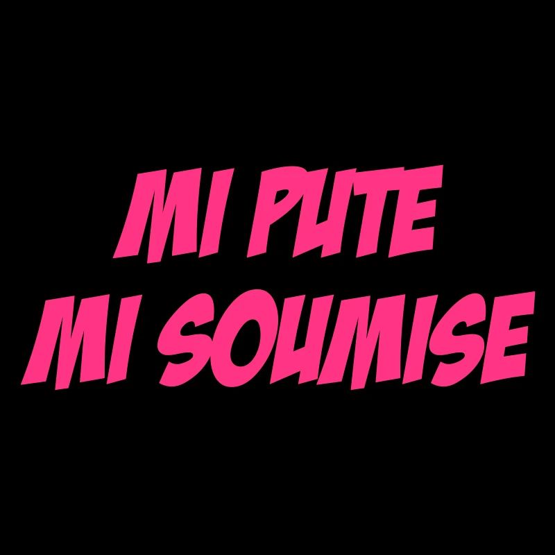 Mi Pute Mi Soumise