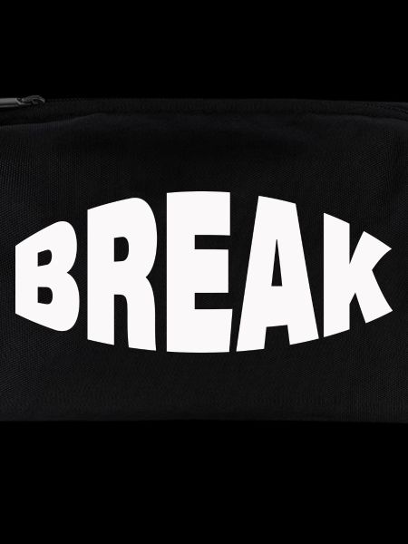 BREAK