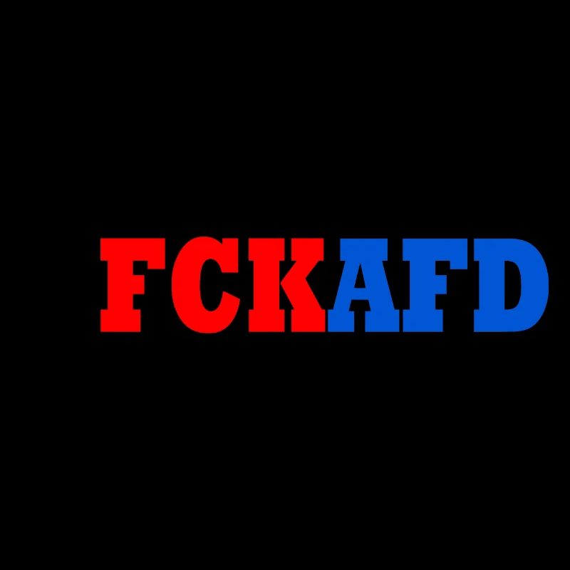 Fck afd