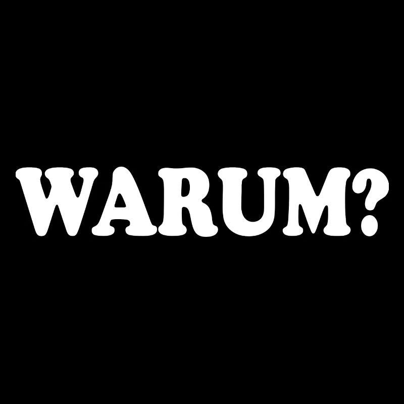 Warum