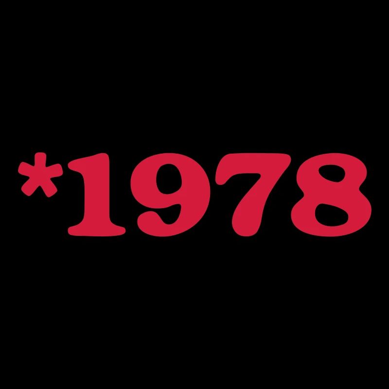Birthday - born in 1978 *