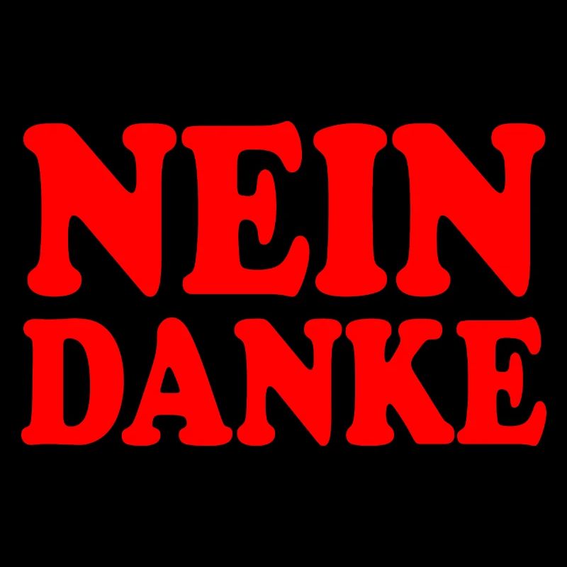 Nein danke