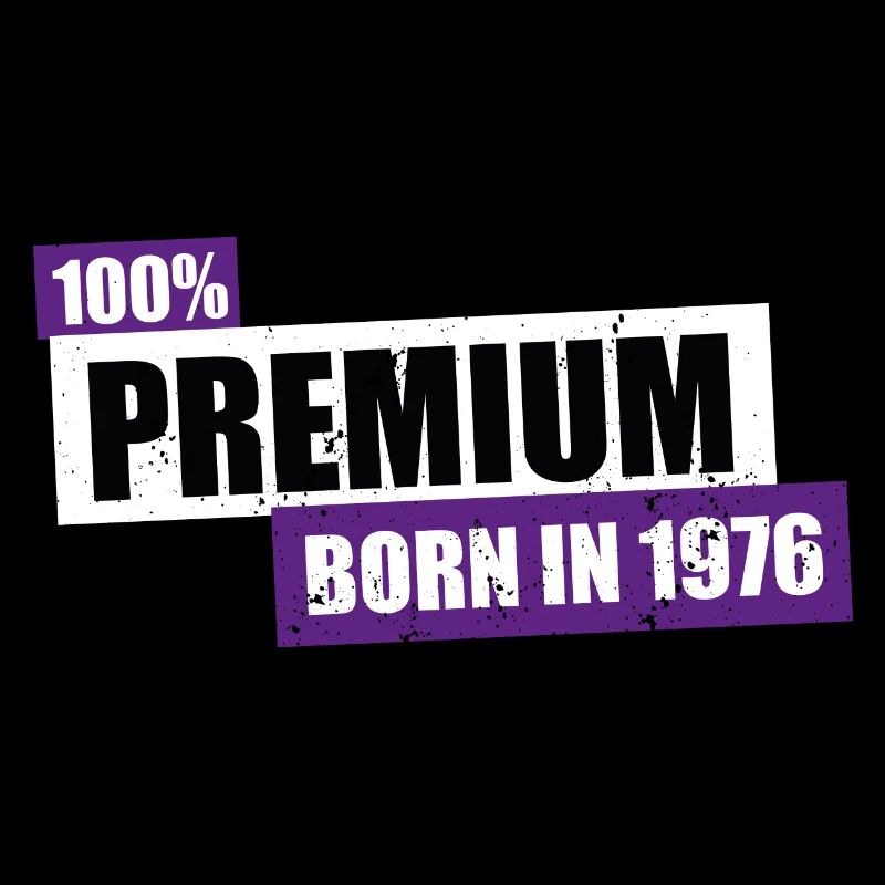 1976 Premium 100 - Birthday bday born