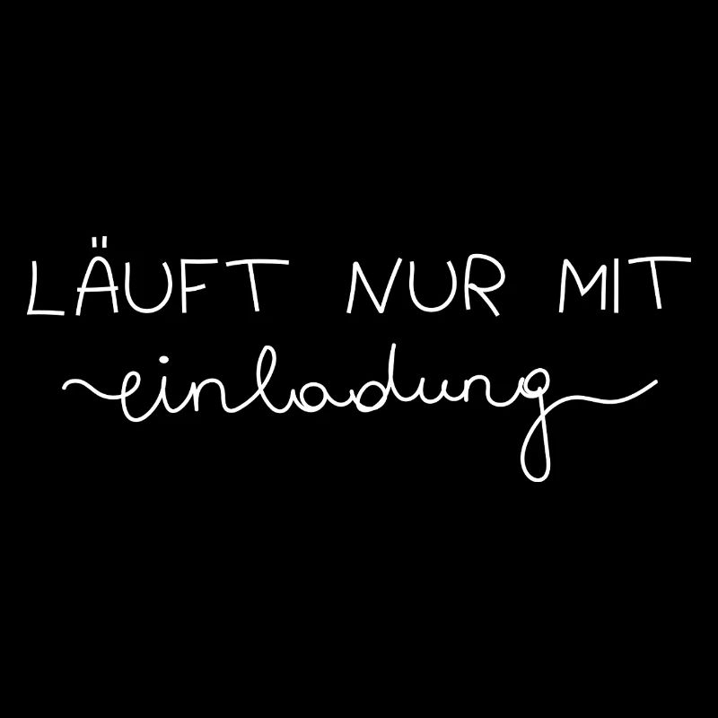 Läuft nur mit Einladung