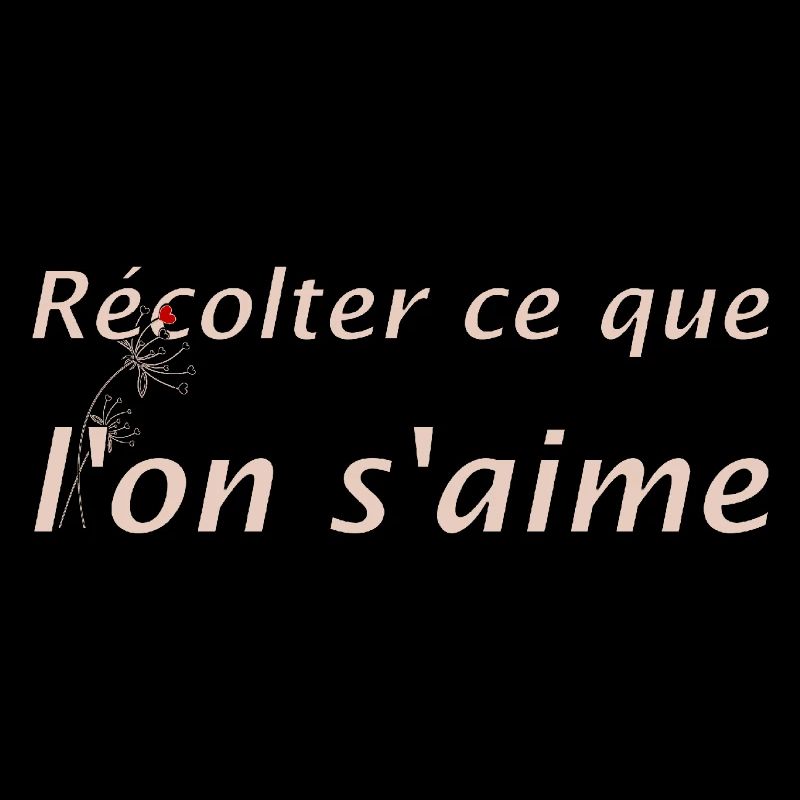 Récolter l'amour
