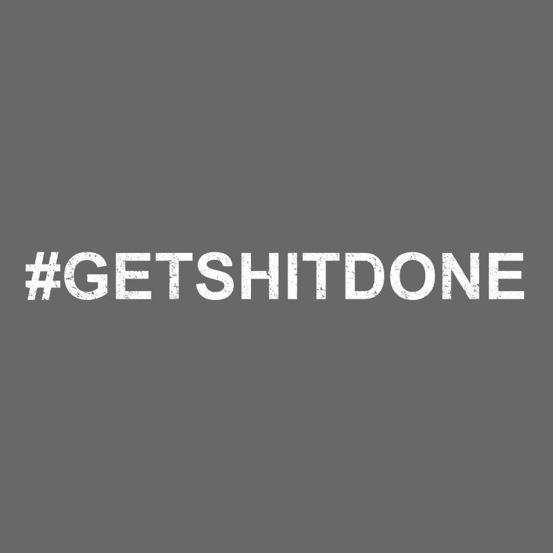 GETSHITDONE White