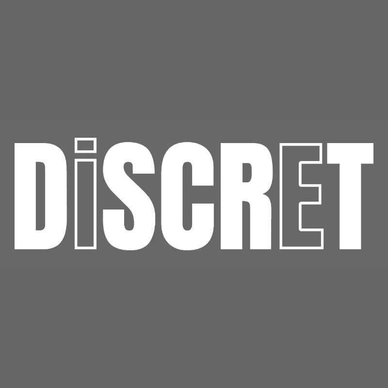 DISKRET!