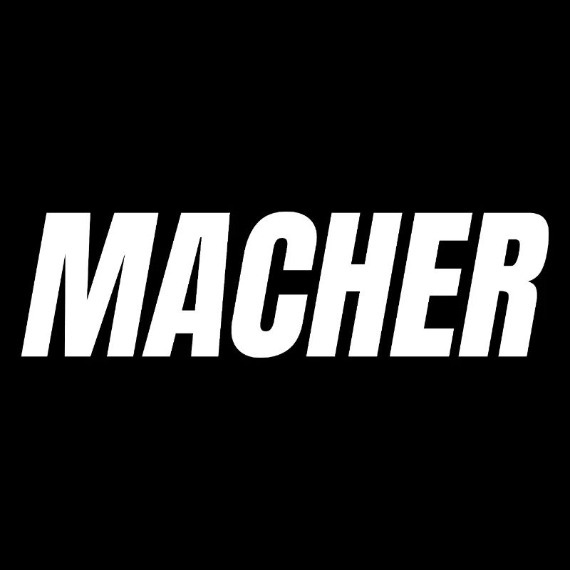 MACHER – Einfach machen. Einfach gut.