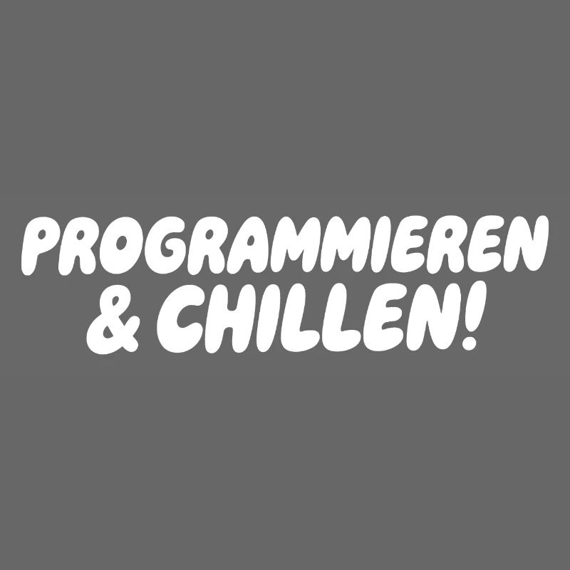 Programmieren & Chill – Große Blockschrift