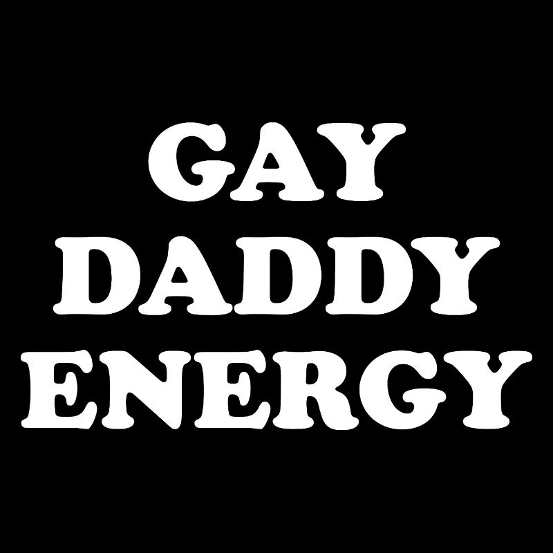 Gay Daddy Energy