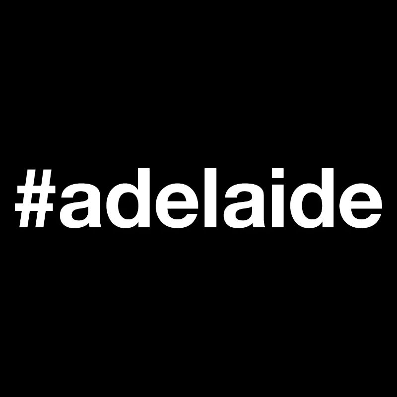 ADELAIDE Australien Australia Hashtag