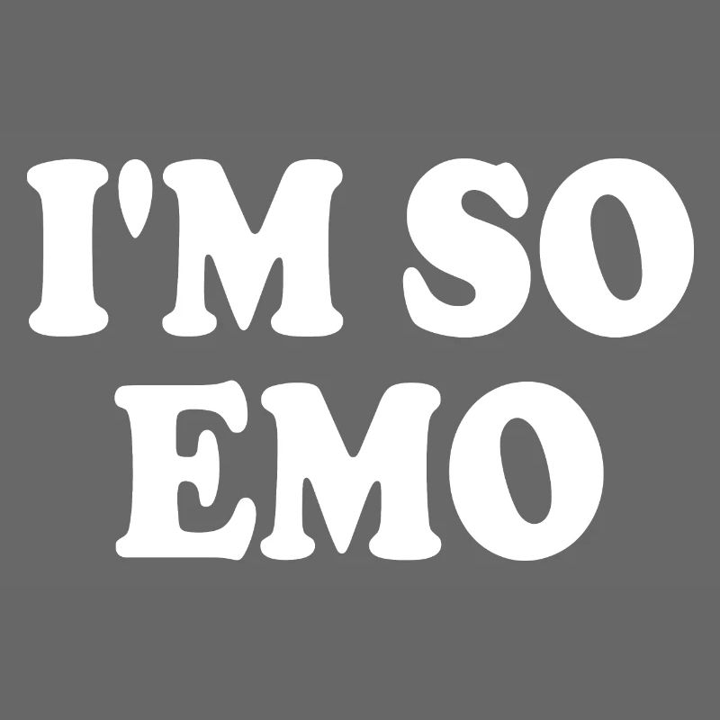 Im so emo