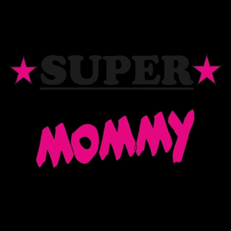 SUPER MOMMY