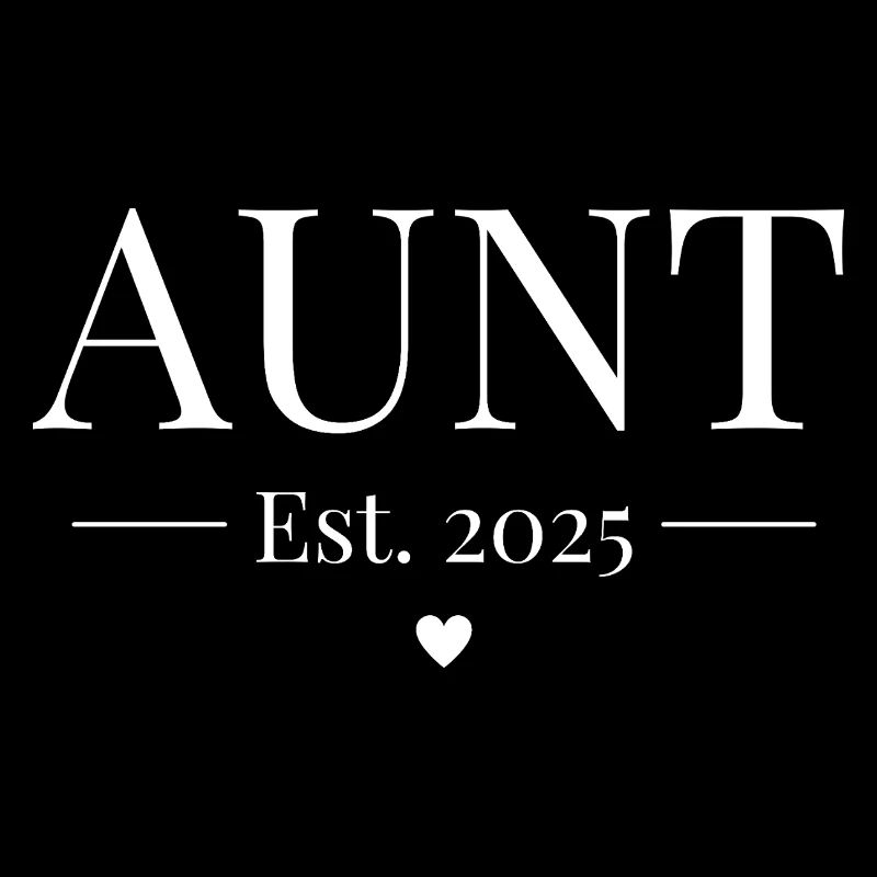 Aunt Established 2025