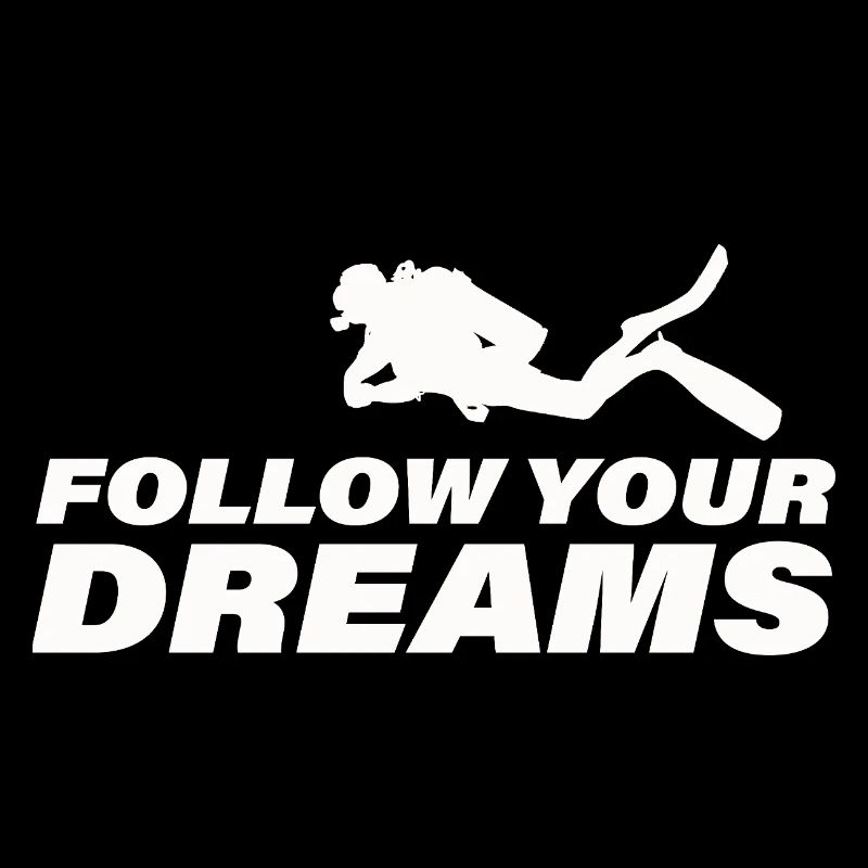 Follow Your Dreams