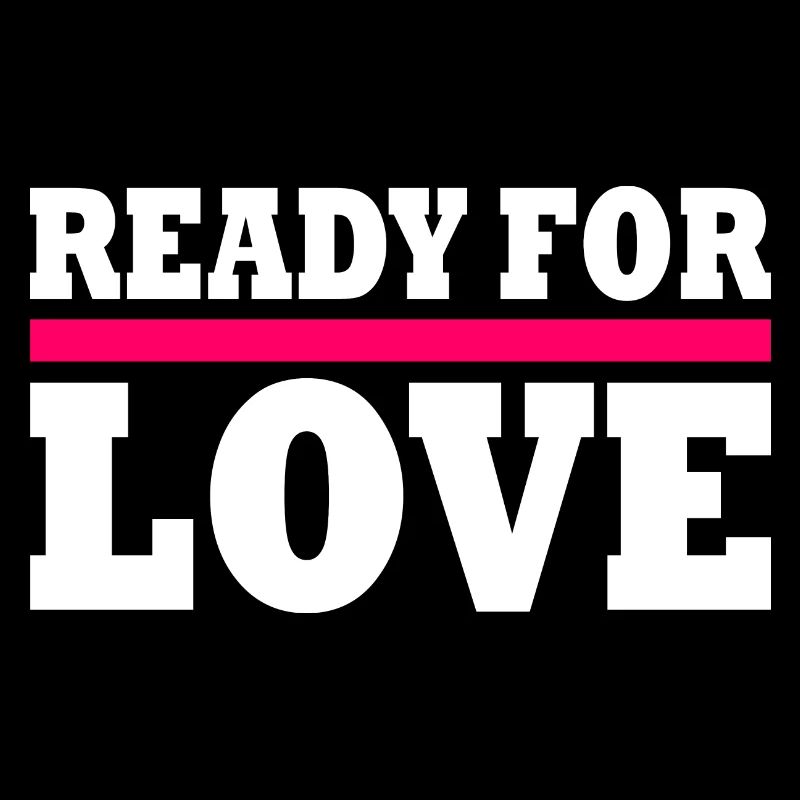 Ready for love
