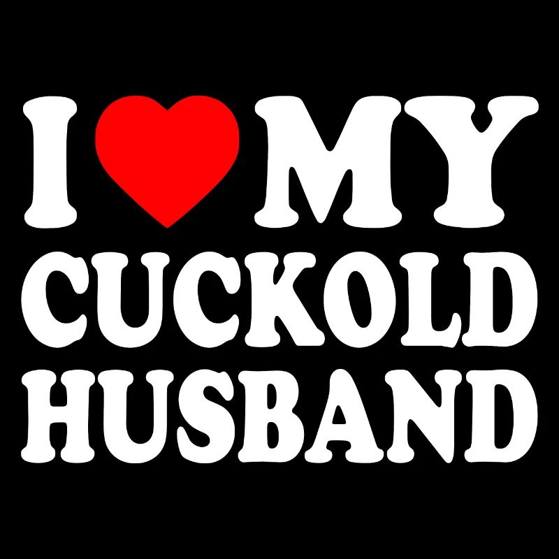 i love my cuckold husband