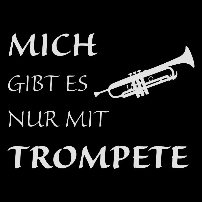 Nur mit Trompete