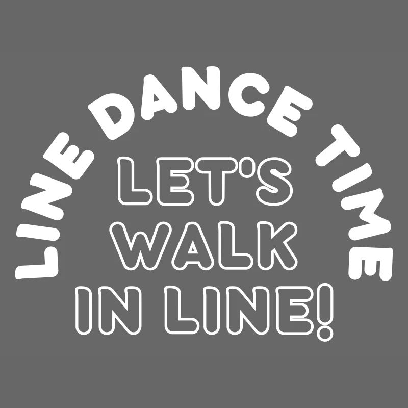 Geschenk: Line Dance Time - Let's walk in Line