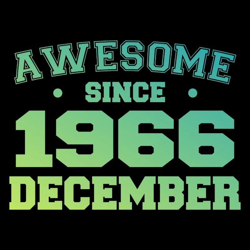Anniversaire Décembre 1966 - Cadeau Decembre 1966