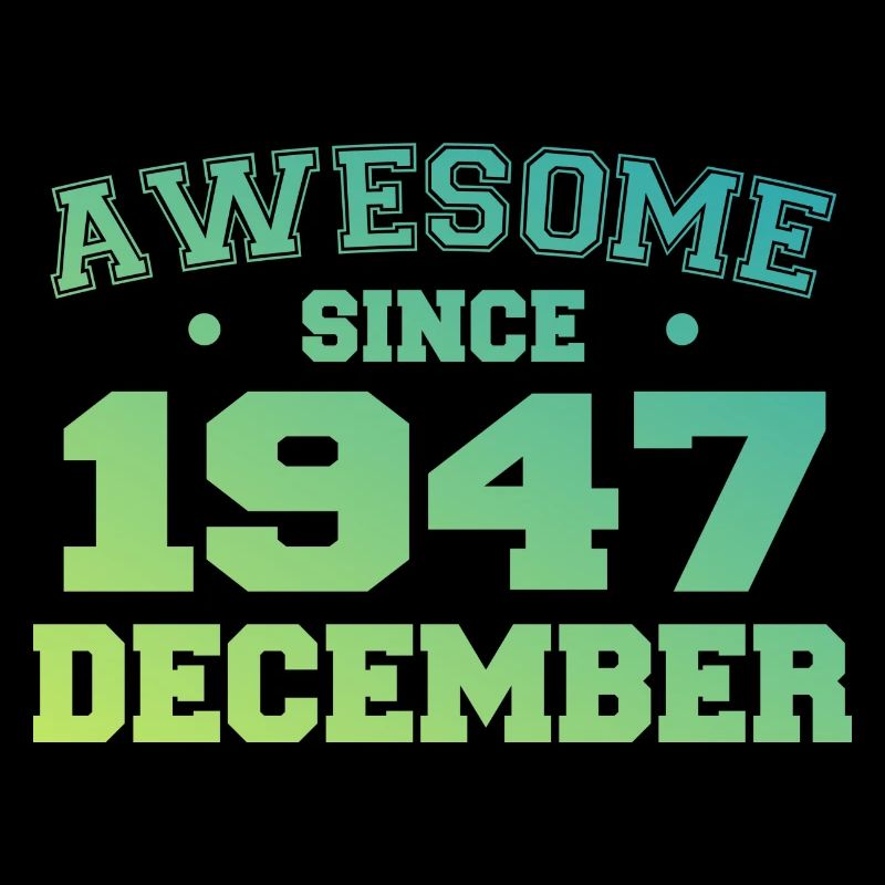 Dezember 1947 Geburtstag - Dezember 1947 Geschenk