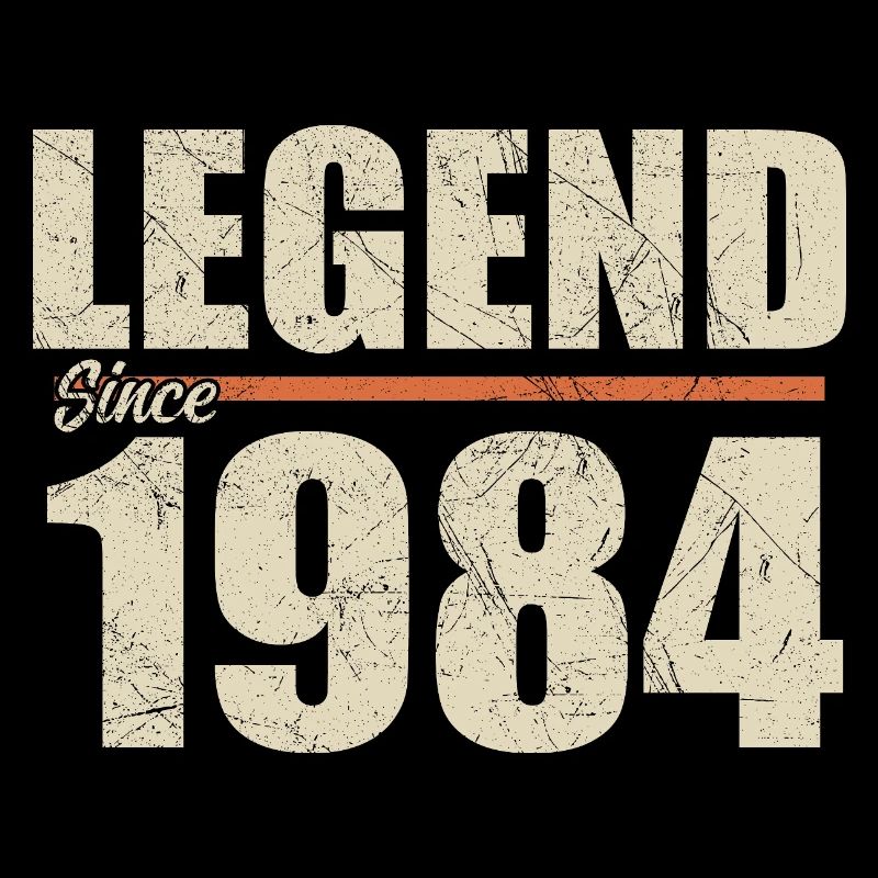 Geburtstag 1984 | Legende seit 1984