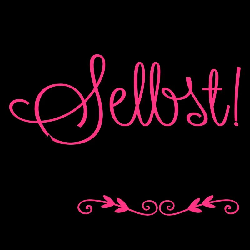 glaube an dich selbst & an Einhörner