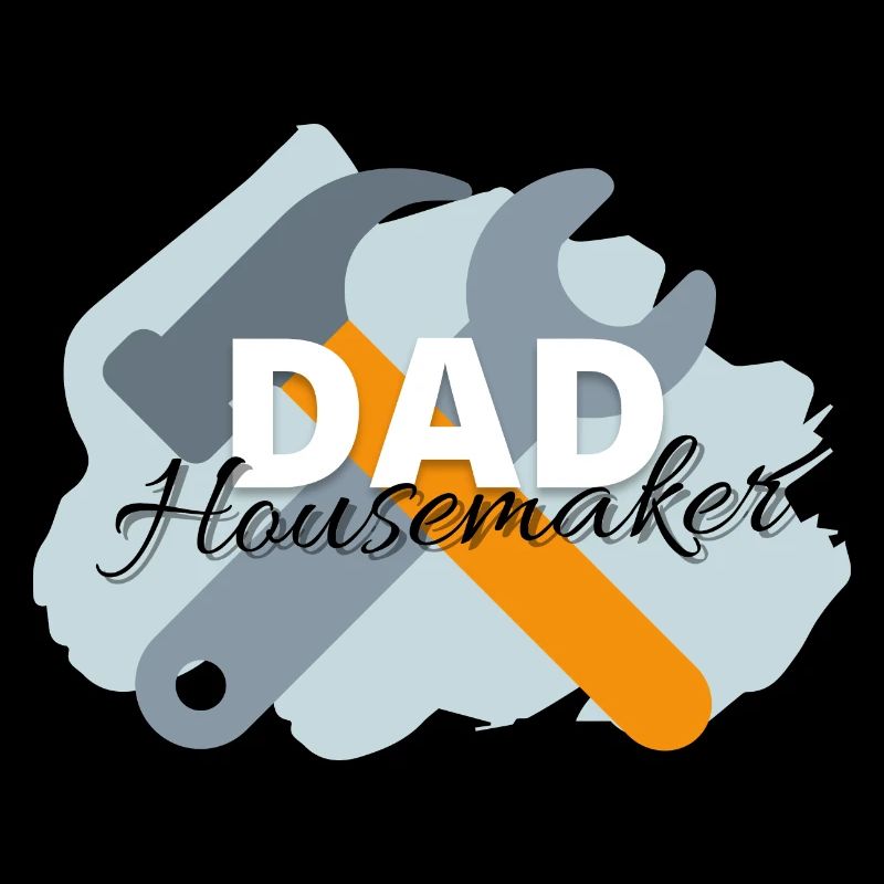 Dad Housemaker