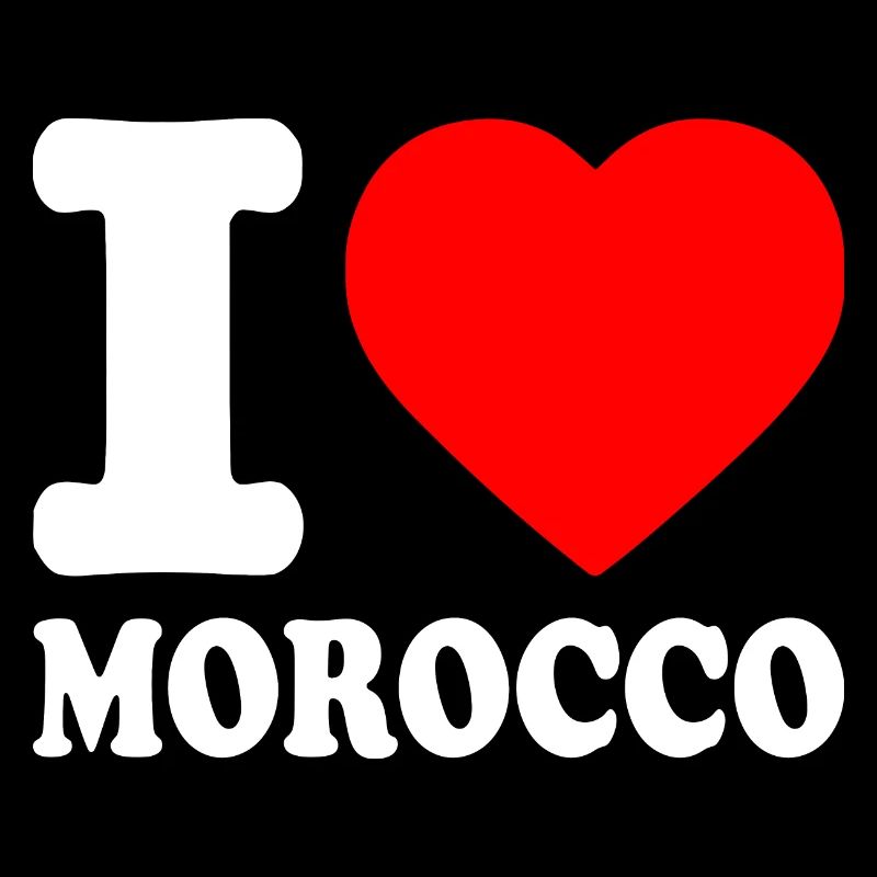 I love morocco - maroc