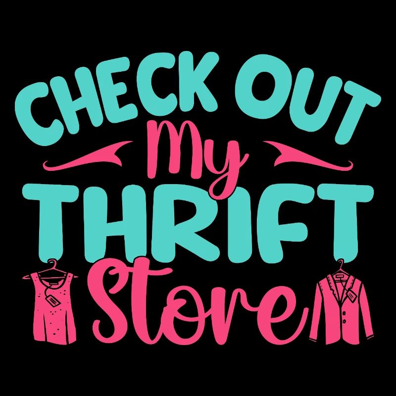 Thrift Shopper Check Out My Thrift Store Thrift
