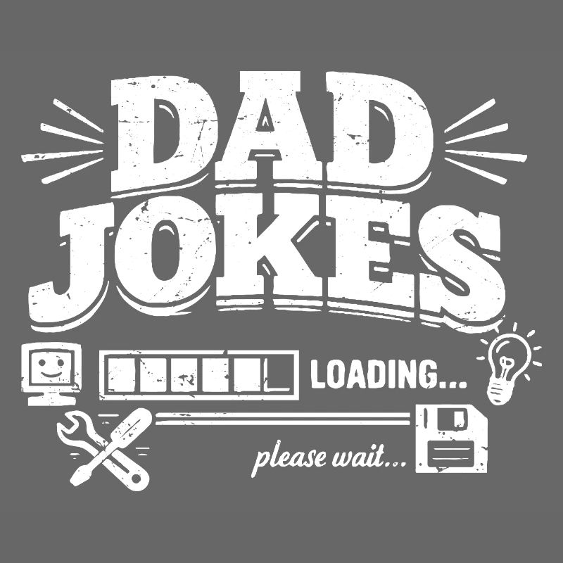 Dad Jokes Loading Please Wait