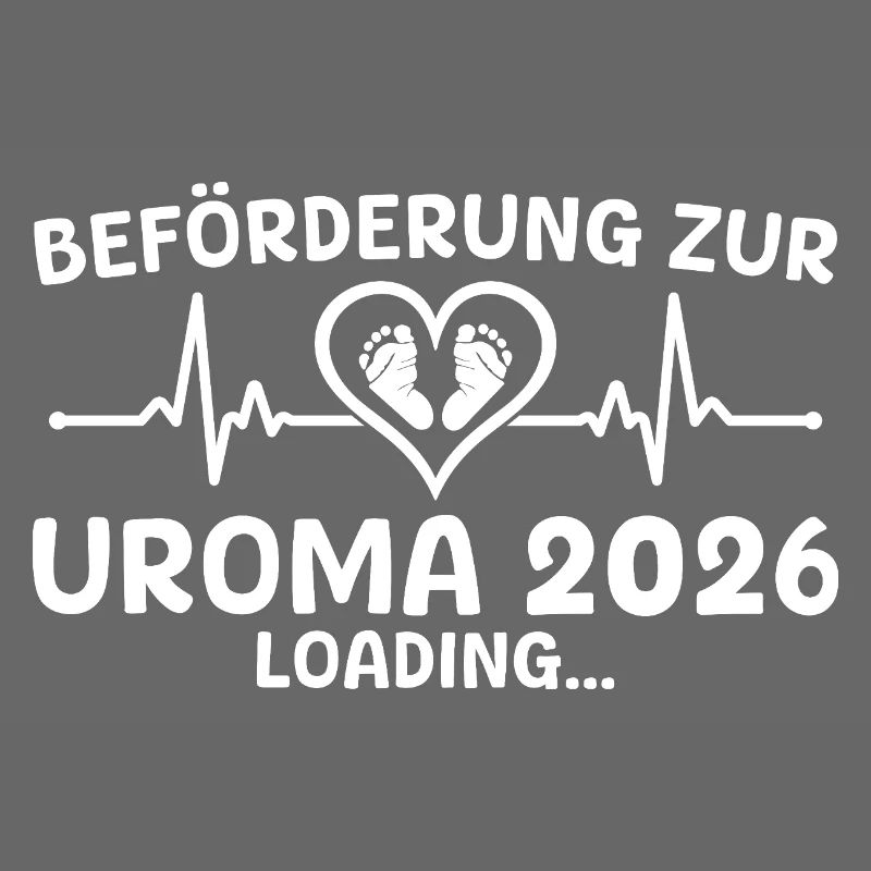 Werdende Uroma 2026 loading - Urgroßmutter