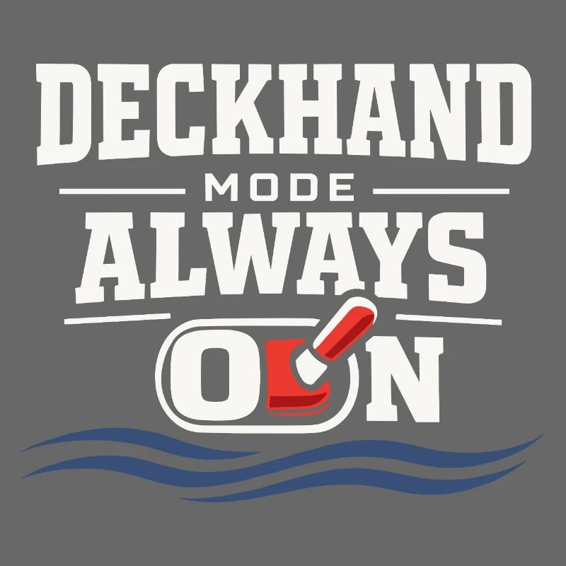 Seamanship Gift for Deckhand Ocean Work
