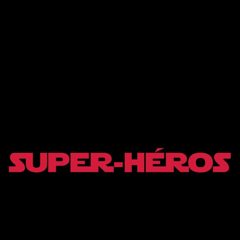c'est comme un super-héros(super papa)