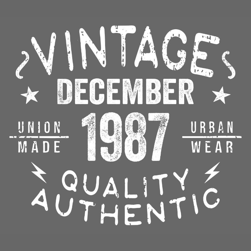 December 1987 - Great since December 1987