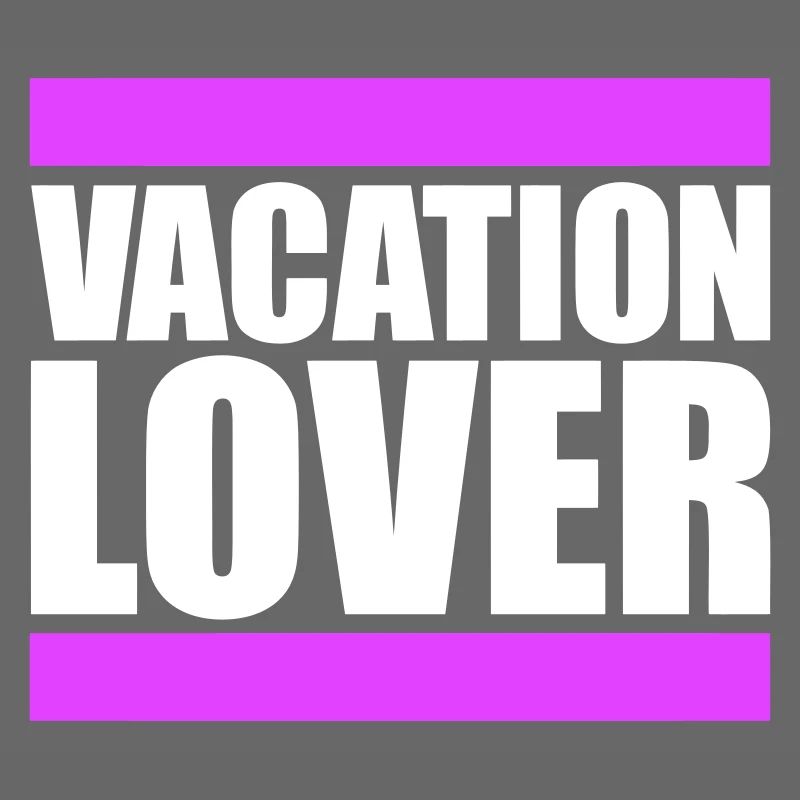 Vacation Lover Saying Text Dashes Lettering Logo