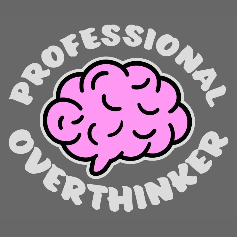 Professional Overthinker Funny Brooding Anxiety Logo