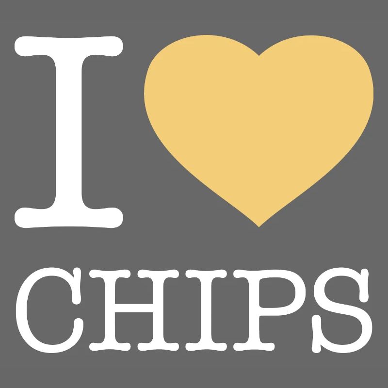 I LOVE CHIPS